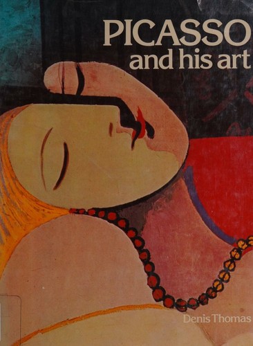 Picasso and his art