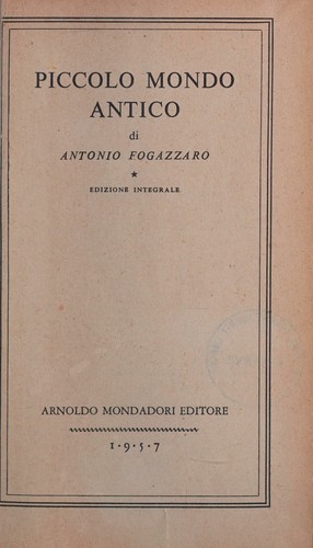 Piccolo mondo antico.