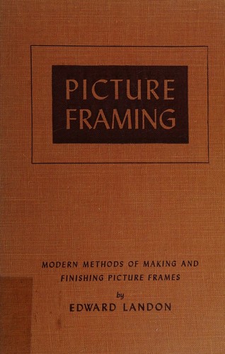 Picture framing;