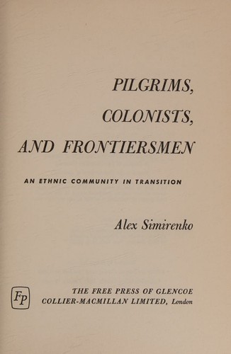 Pilgrims, Colonists, and Frontiersmen