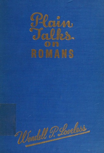 Plain talks on Romans