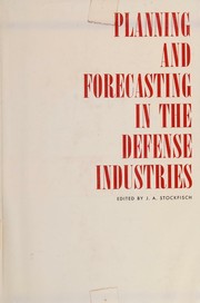 Planning and forecasting in the defense industries