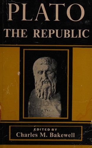Plato the Republic [Paperback] by Edited By Charles M. Bakewell
