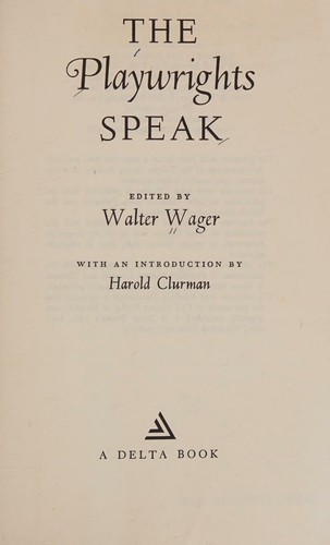 The playwrights speak (A Delta book)