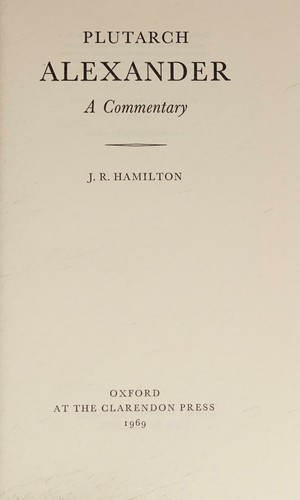 Plutarch, Alexander, A Commentary.