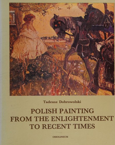 Polish painting from the enlightenment to recent times