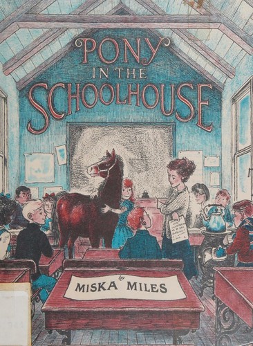 Pony in the schoolhouse