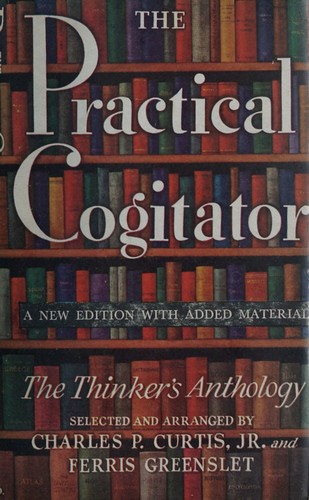 The practical cogitator; or, The thinker's anthology