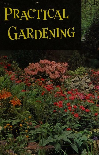 Practical Gardening