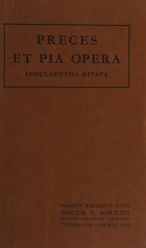 Preces et pia opera