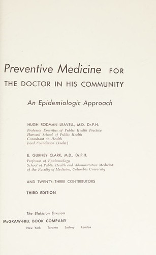 Preventive medicine for the doctor in his community, an epidemiologic approach