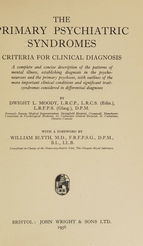 The Primary Psychiatric Syndromes Criteria for Clinical Diagnosis