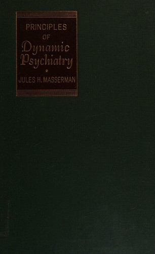 Principles Of Dynamic Psychiatry