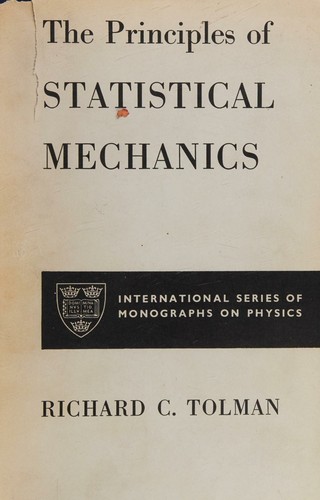 The Principles of Statistical Mechanics