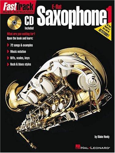 FastTrack Alto Saxophone Method - Book 1 (Fasttrack Music Instruction)