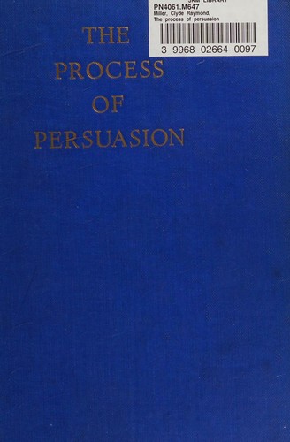 The Process of Persuasion