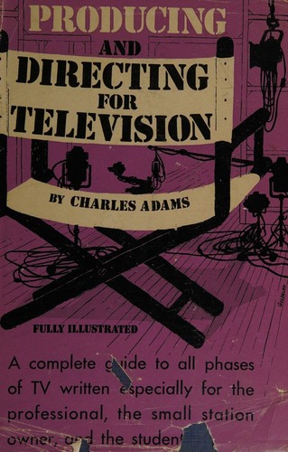 Producing and directing for television