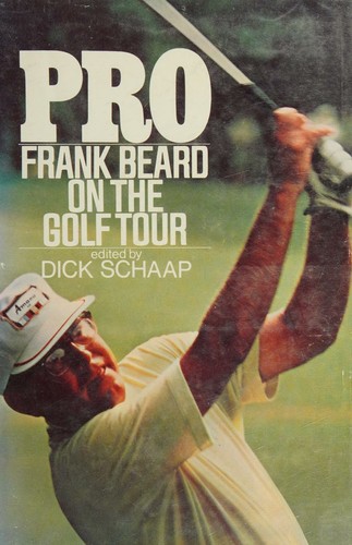 Pro; Frank Beard on the golf tour