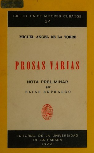 Prosas varias.con notas preliminares de elias entralgo,primera edicion,1966,