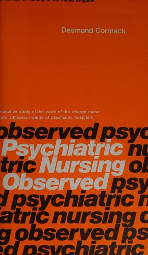 Psychiatric nursing observed