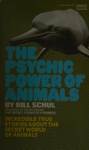 The psychic power of animals
