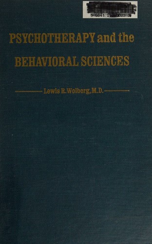 Psychotherapy and the behavioral sciences
