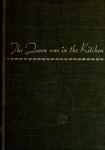 The queen was in the kitchen