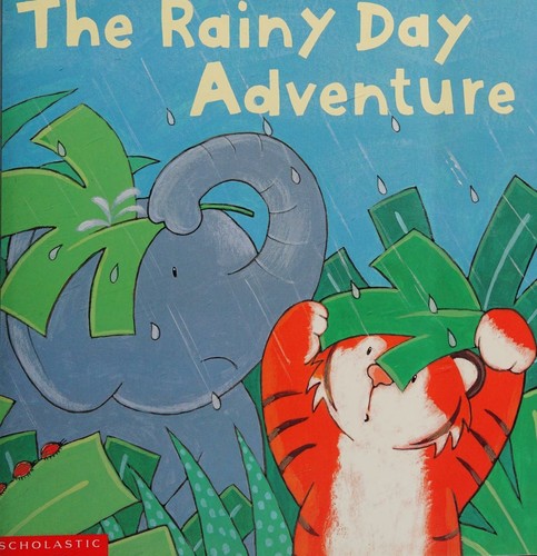 The Rainy Day Adventure