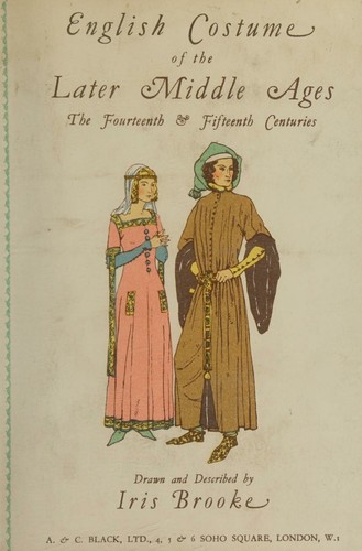 Rare Iris Brooke / English Costume of the Early Middle Ages 1st Edition 1936