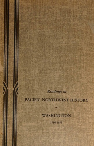 Readings in Pacific Northwest history