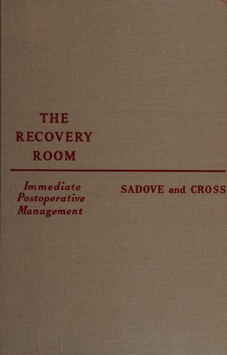 The recovery room: immediate postoperative management