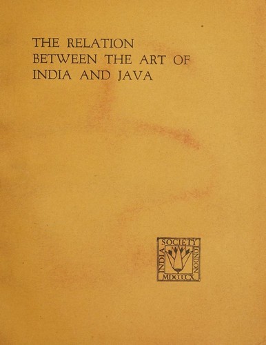 The relation between the art of India & Java
