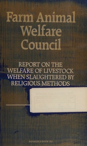 Reporton the welfare of livestock when slaughtered by religious methods