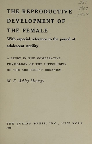 The Reproductive Development of The Female