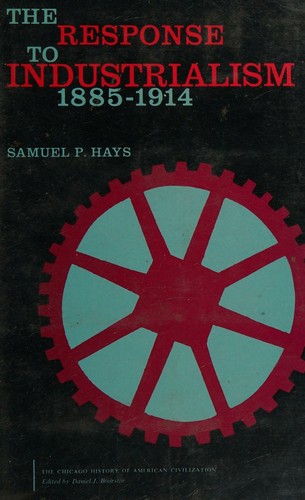 The Response to Industrialism