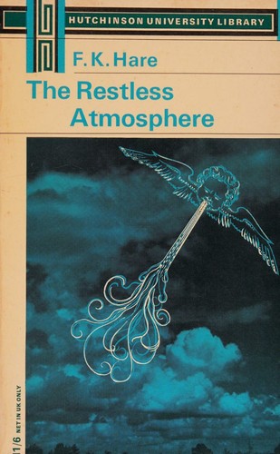 The Restless Atmosphere