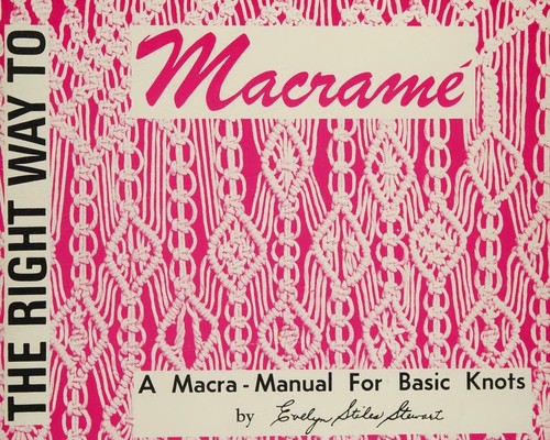 The right way to macrame