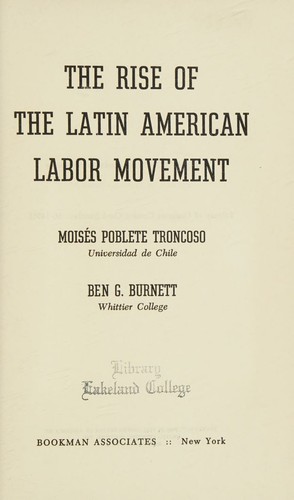 The Rise of the Latin American Labor Movement