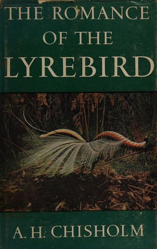 Romance of the Lyrebird 1ST Edition