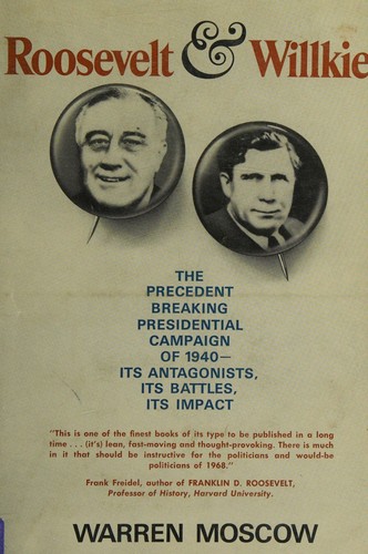 Roosevelt and Willkie