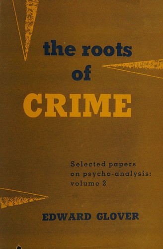 The roots of crime