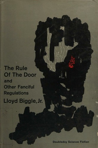 The rule of the door, and other fanciful regulations
