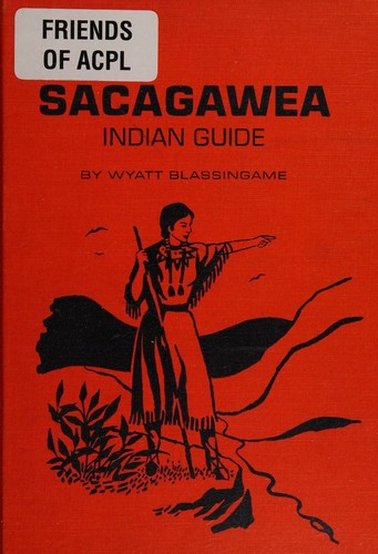 Sacagawea, Indian guide