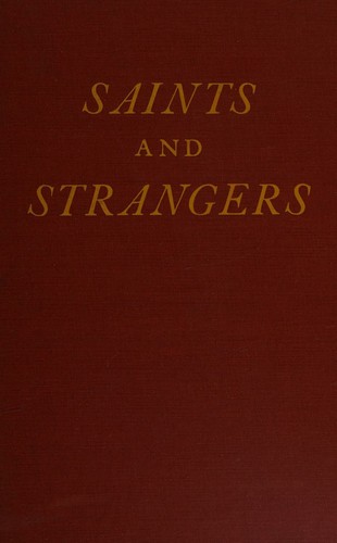 Saints and strangers