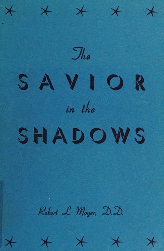 Savior in the Shadows, The
