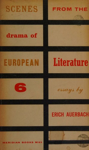Scenes From the Drama of European Literature