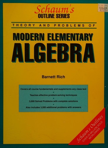 Schaum's outline of modern elementary algebra.