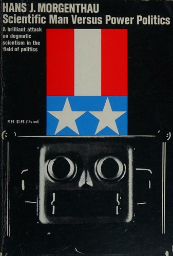 Scientific man vs power politics (Phoenix Books)