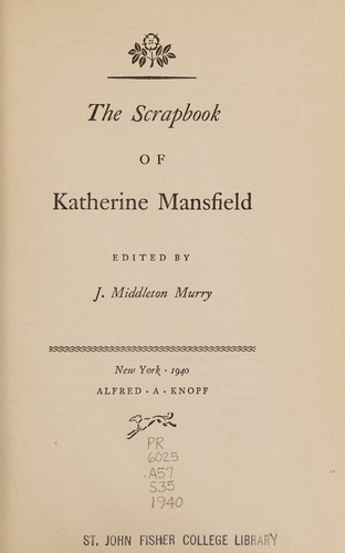 The scrapbook of Katherine Mansfield