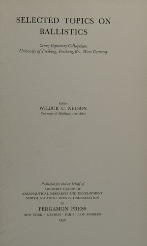 Selected topics on ballistics, Cranz Centenary Colloquium, University of Freiburg, Freiburg/Br., West Germany